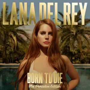 Lana Del Rey - Born To Die The Paradise Edition (LP-EP)