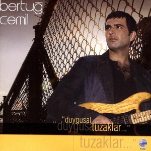 Bertug Cemil - Duygusal Tuzaklar